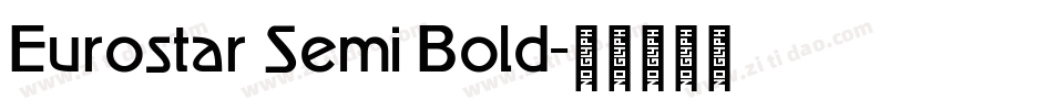 Eurostar Semi Bold字体转换